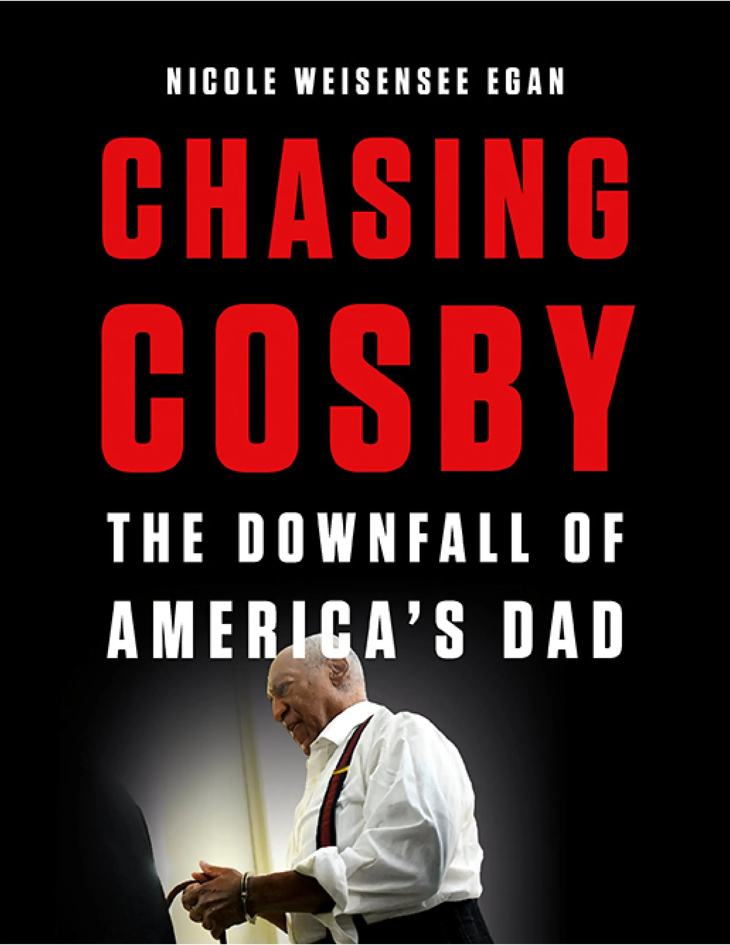 Chasing Cosby: Unmasking a Deceptive Icon