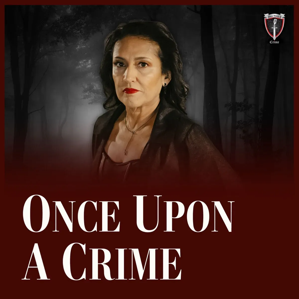 Once Upon A Crime: a psychological deep dive true crime podcast