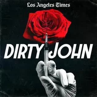 Dirty John reveals the dangerous face of manipulation