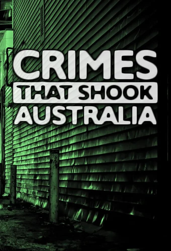 Officielt coverbillede for Crimes That Shook Australia