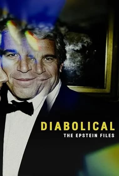 Diabolical - The Epstein Files promotional poster