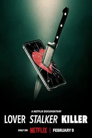 Lover, Stalker, Killer promotional poster
