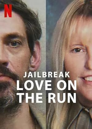 Jailbreak: Love on the Run promotional poster
