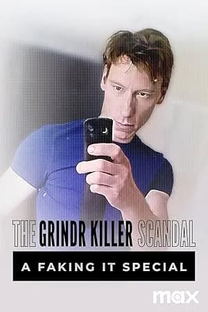 The Grindr Killer Scandal: A Faking It Special promotional poster