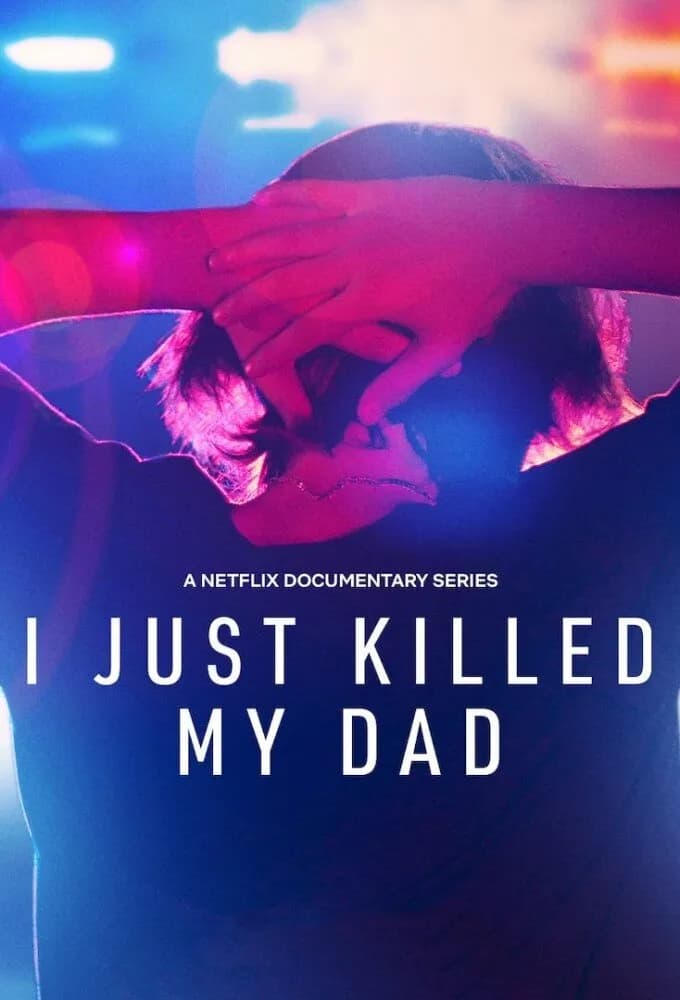 I Just Killed My Dad promotional poster