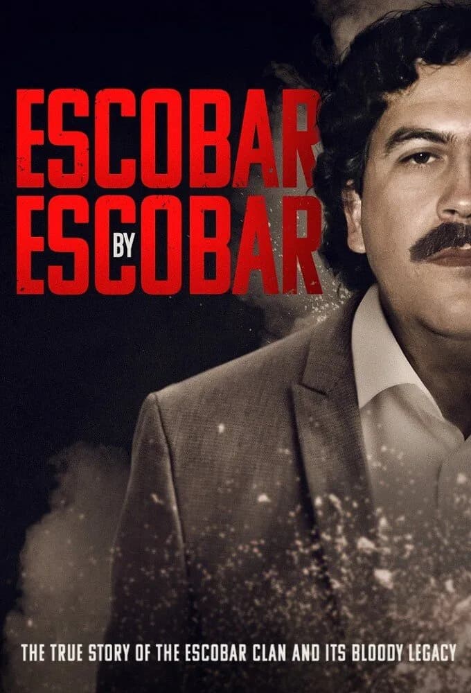 Escobar by Escobar promotional poster