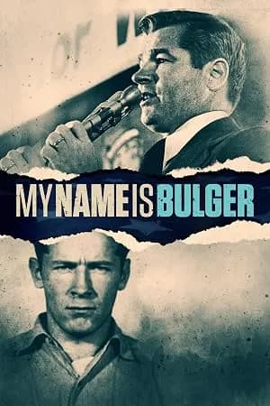 My Name Is Bulger promotional poster