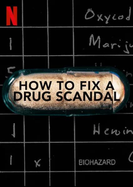 How to Fix a Drug Scandal promotional poster