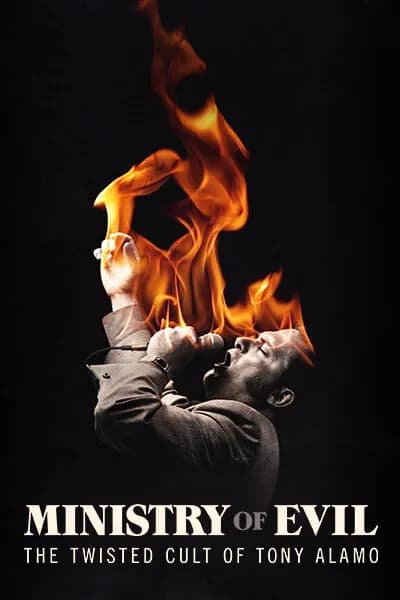 Ministry of Evil: The Twisted Cult of Tony Alamo promotional poster