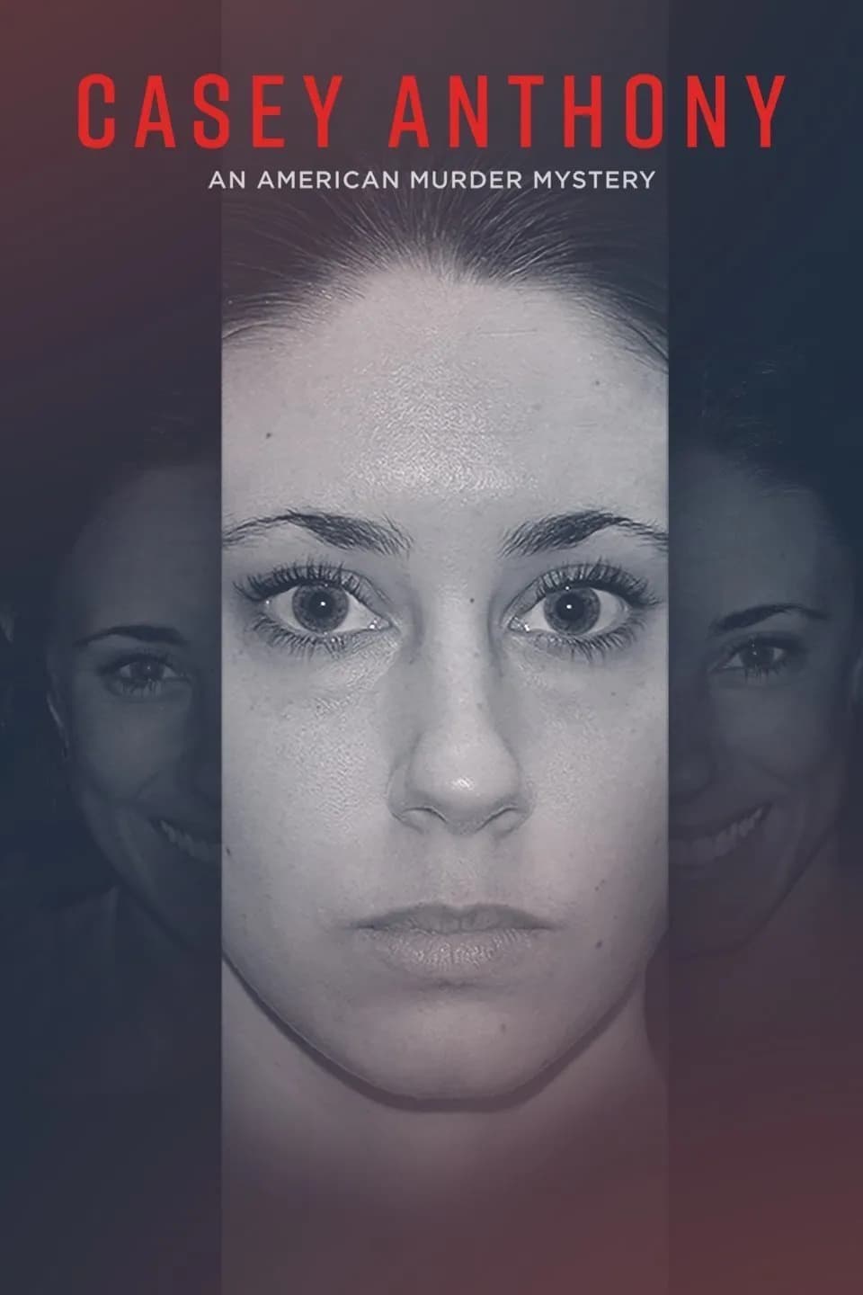Casey Anthony: An American Murder Mystery promotional poster