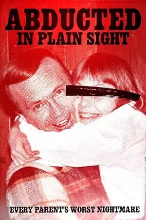 Abducted in Plain Sight promotional poster
