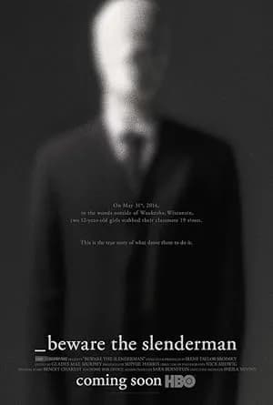 Beware the Slenderman promotional poster