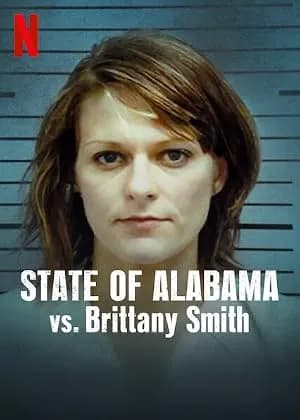 State of Alabama vs. Brittany Smith promotional poster