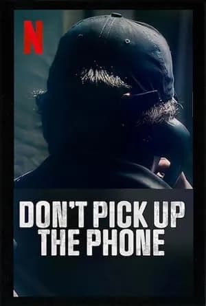 Don't Pick Up the Phone promotional poster