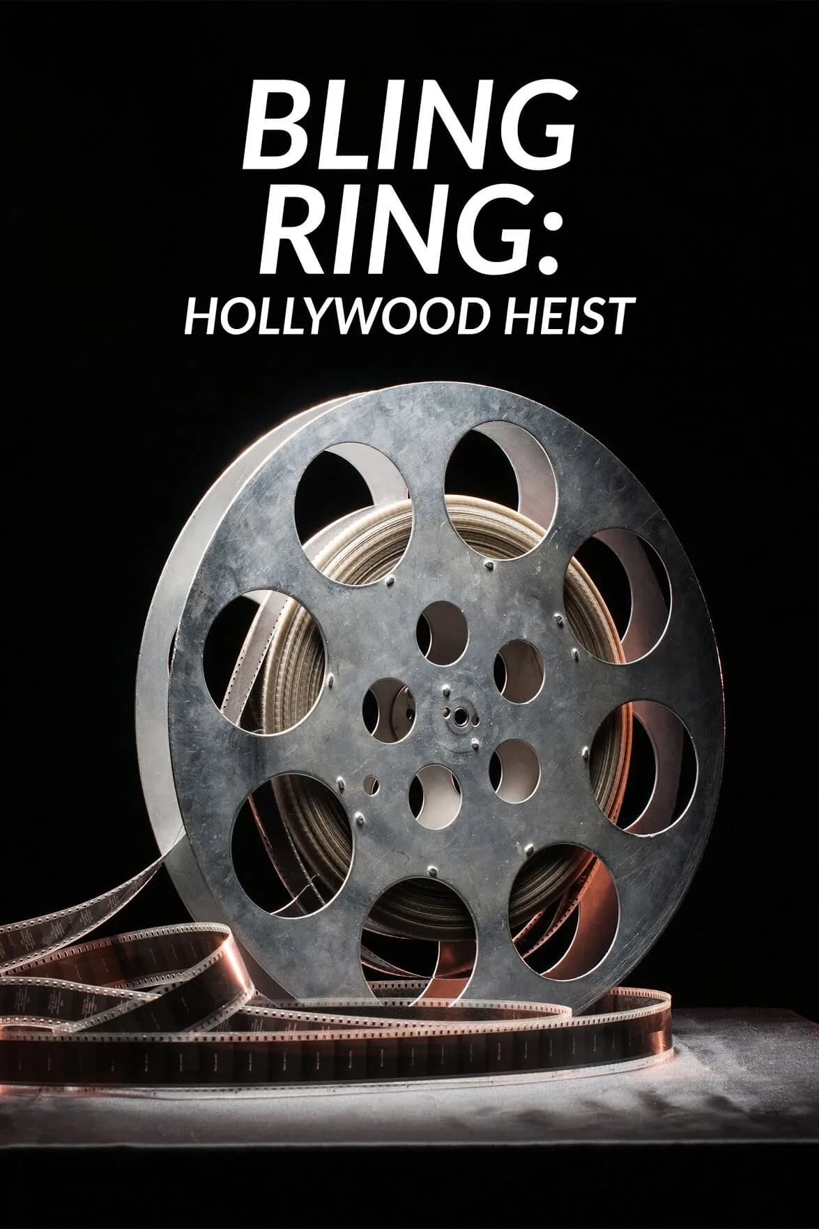 Bling Ring: Hollywood Heist promotional poster