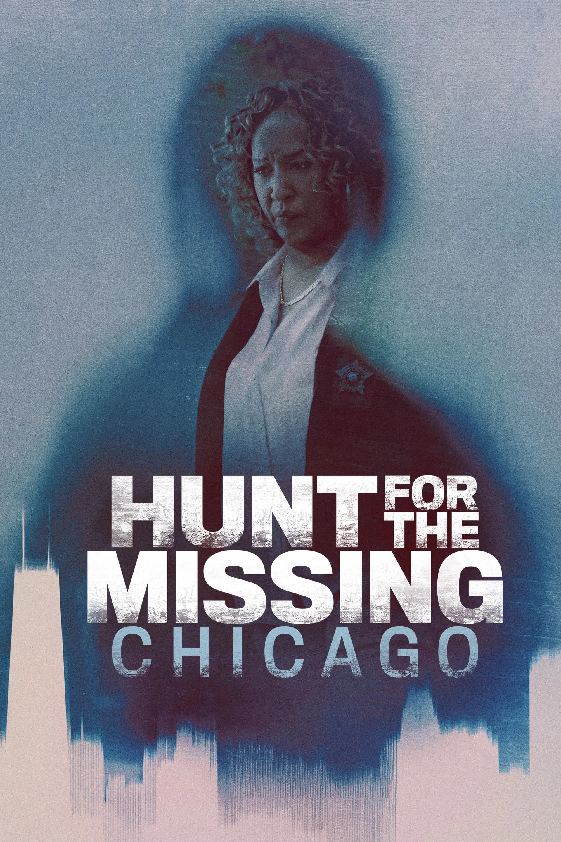 Hunt for the Missing: Chicago promotional poster