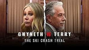 Gwyneth vs Terry: The Ski Crash Trial promotional poster