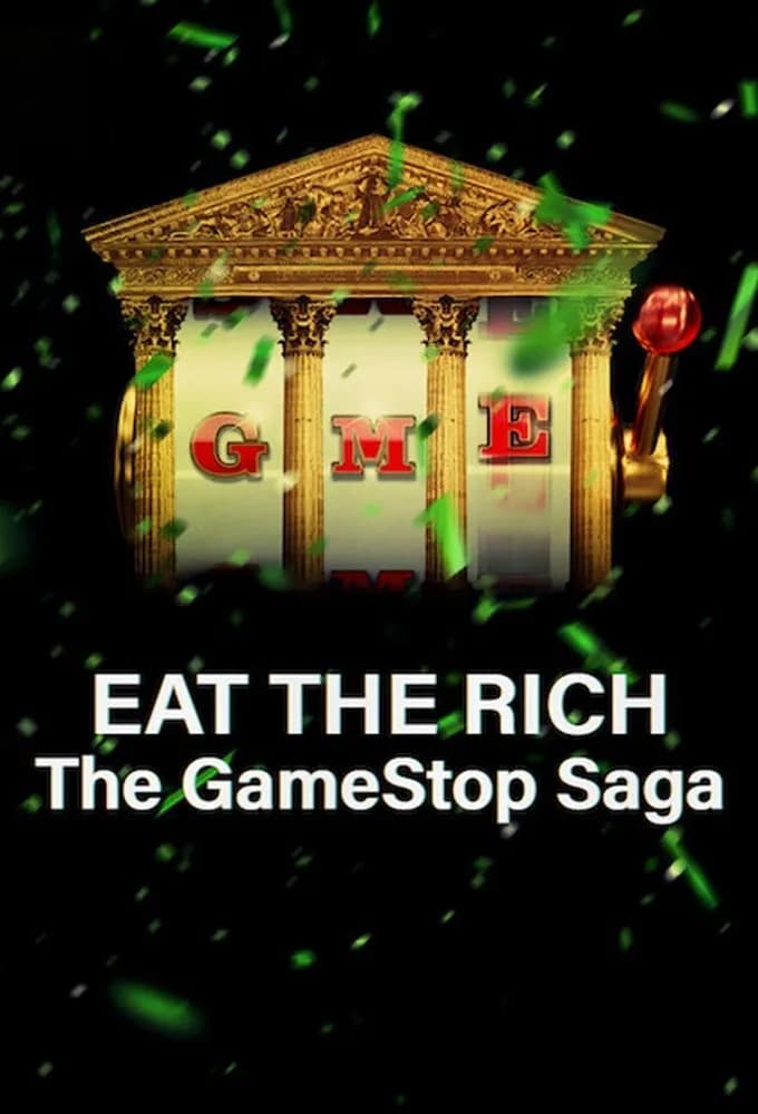 Eat the Rich: The GameStop Saga promotional poster