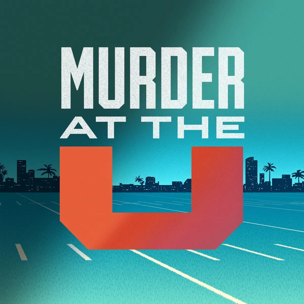 Another Update — Murder at The U, podcast-episode