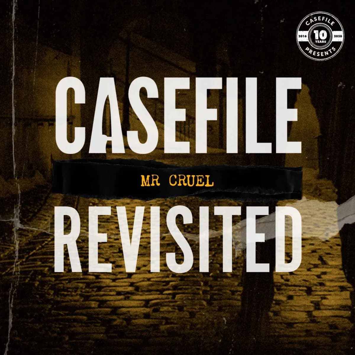 Casefile Revisited: Mr Cruel — Casefile, podcast-episode