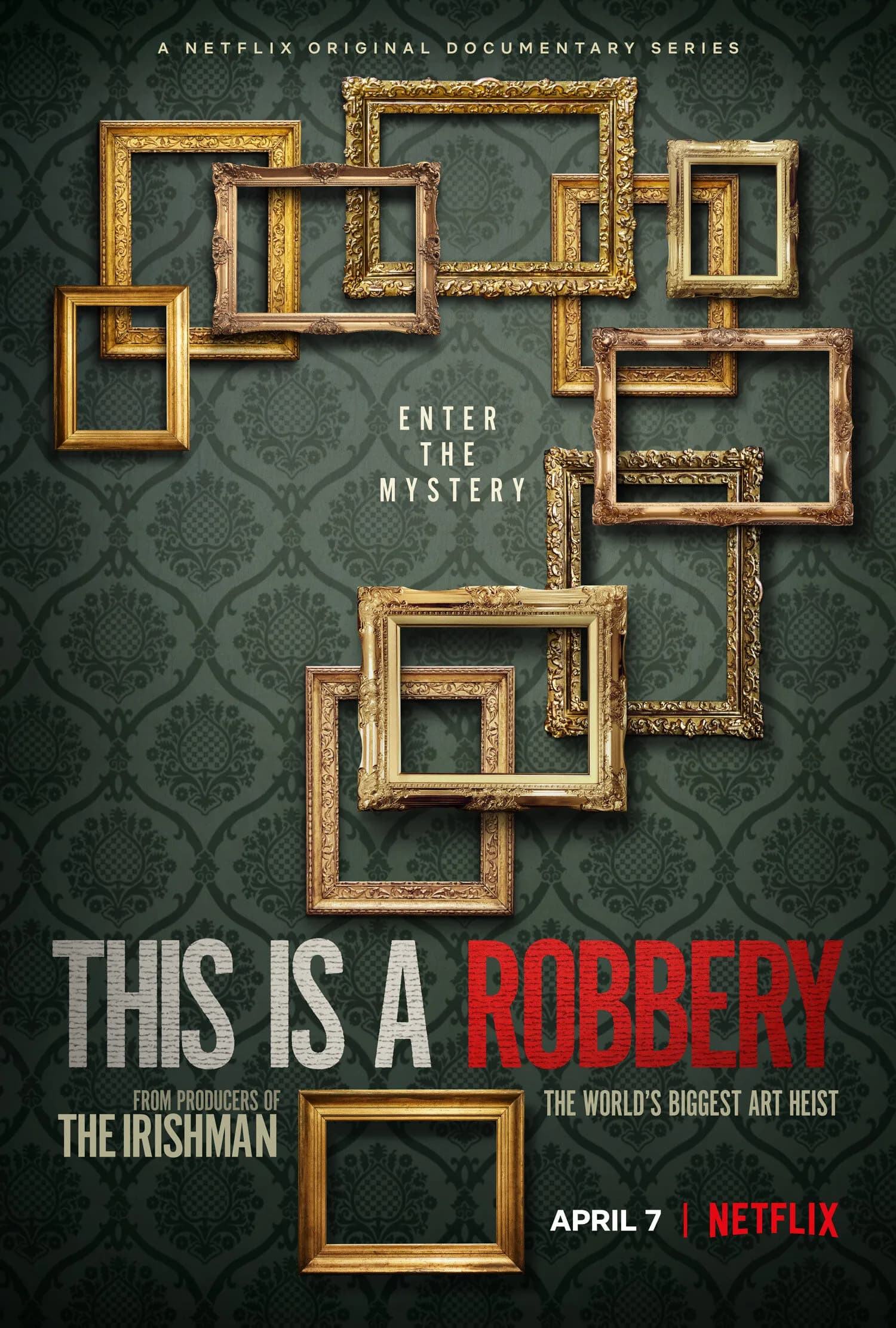 This Is a Robbery: The World's Biggest Art Heist promotional poster