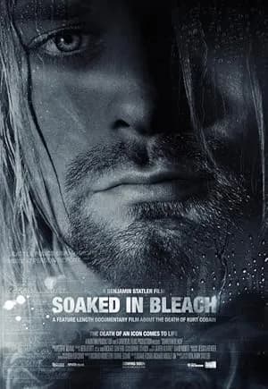 Soaked in Bleach promotional poster