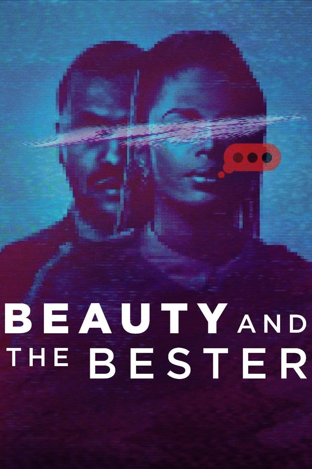 Beauty and the Bester promotional poster