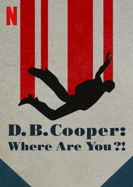 D.B. Cooper: Where Are You?! promotional poster