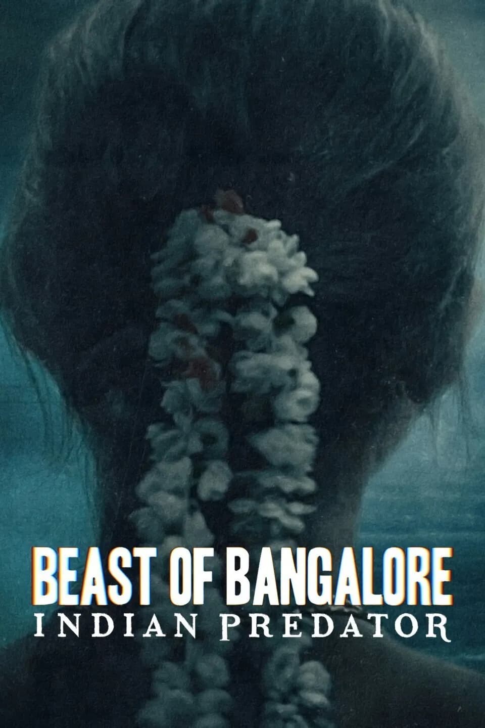 Beast of Bangalore: Indian Predator promotional poster